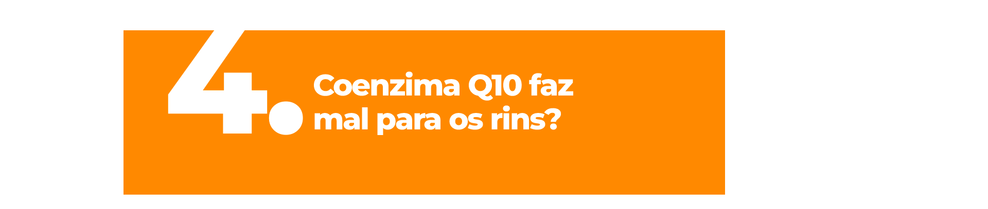 Coenzima Q10 faz mal para os rins?