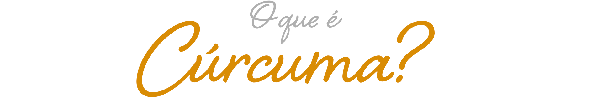 o que é curcuma?